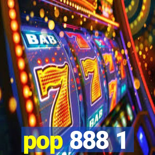 pop 888 1